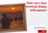 How Can I Face Terminal Illness with Peace  - Value Pack of 10 - VPK